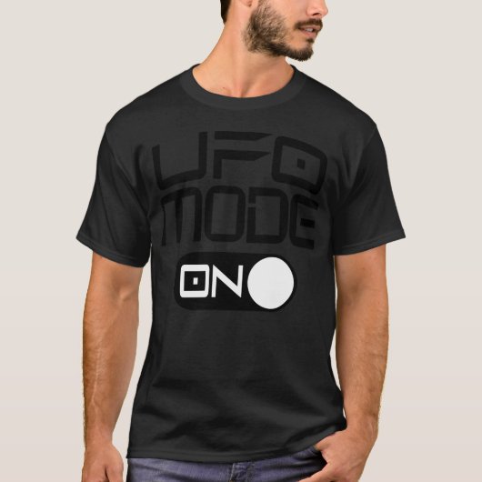 Ufo-Modus Ein-Aus-Schalter T-Shirt (Vorderseite)
