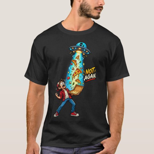 UFO-Pizza-Diebstahl T-Shirt (Vorderseite)