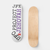 UFO PROJECT JEHOVAH Skateboard (Vorderseite)