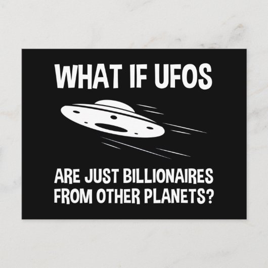 UFOs sind nur Billionen von anderen Planeten Postkarte (Vorderseite)