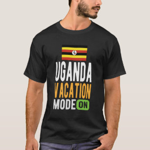 Uganda Souvenir - Reisen - Uganda Vacation Mode on T-Shirt