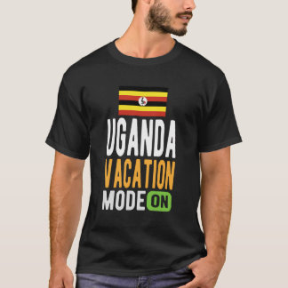 Uganda Souvenir - Reisen - Uganda Vacation Mode on T-Shirt