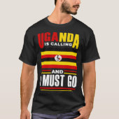 Ugandas ugandische Flagge Ugandas Uganda ruft an u T-Shirt (Vorderseite)