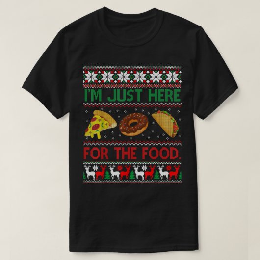 Ugg Christmas Sweater Here Food Taco Pizza Funny T-Shirt (Design vorne)