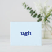"ugh" blau, hellblaue Postkarte (Stehend Vorderseite)
