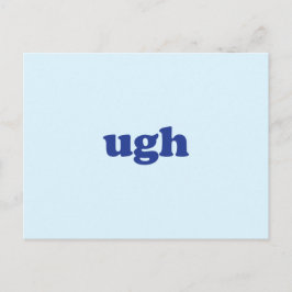"ugh" blau, hellblaue Postkarte