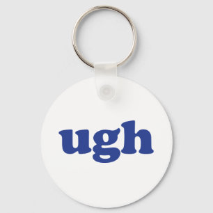 "Ugh" blaue Buchstaben weiß Schlüsselanhänger
