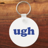 "Ugh" blaue Buchstaben weiß Schlüsselanhänger (Vorderseite)