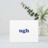 "ugh" blaue weiße Postkarte (Stehend Vorderseite)