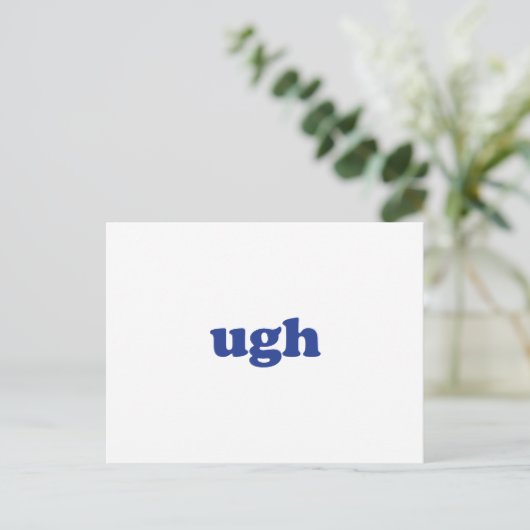 "ugh" blaue weiße Postkarte (Stehend Vorderseite)