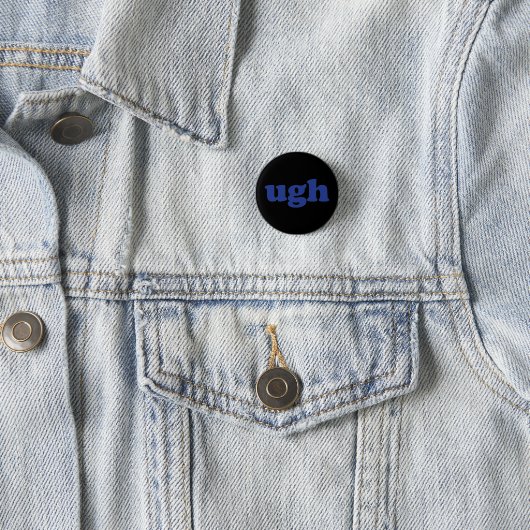 "Ugh" blue letters black Button (Beispiel)