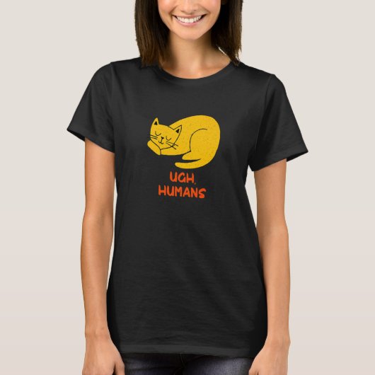 Ugh Humans Cat  Introvert Kitten Antisocial Cat Mo T-Shirt (Vorderseite)