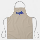 Ughbeige Bräune und blaue moderne Typografie lusti Schürze (Vorderseite)