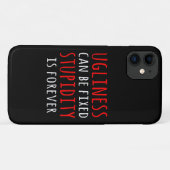 Ugliness kann fixiert Dummheit ist für immer Case-Mate iPhone Hülle (Rückseite (Horizontal))