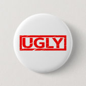 Ugly Briefmarke Button (Vorderseite)