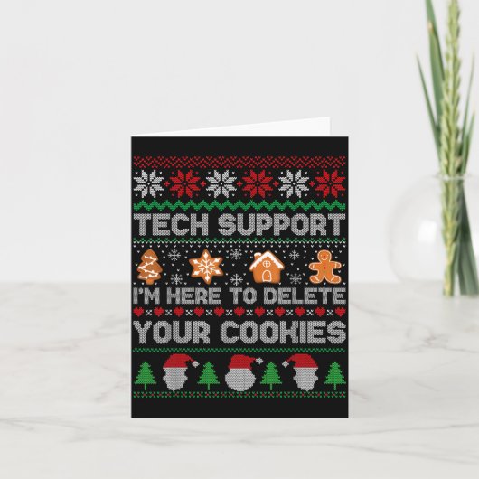 Ugly Christmas Funny Tech Suprt Here To Delete Coo Karte (Vorderseite)
