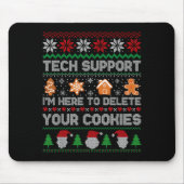 Ugly Christmas Funny Tech Suprt Here To Delete Coo Mousepad (Vorne)