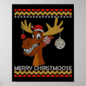 Ugly Christmas Sweater I Merry Christmoose Funny M Poster (Vorne)