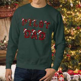 Ugly Christmas Sweater Pilot Dad Aviation Funny Sweatshirt