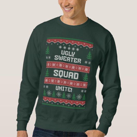 UGLY CHRISTMAS SWEATER UGLY SWEATER SQUAD UNITE SWEATSHIRT (Vorderseite)