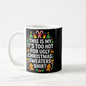 Ugly Christmas Sweaters Funny Too Hot  Kaffeetasse (Links)