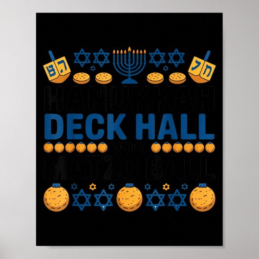 Ugly Hanukkah Deck Hall With Matzo Ball Chanukah  Poster (Vorne)
