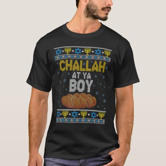 Ugly Hanukkah Sweater Challah At Ya Boy Matching T-Shirt (Vorderseite)