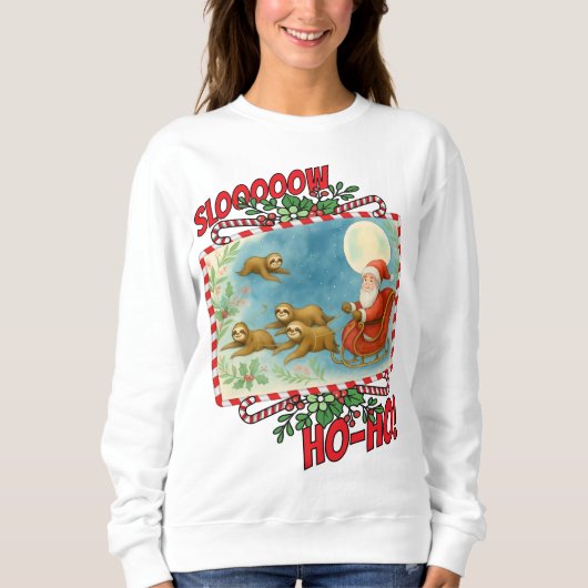Ugly sweater Christmas Santa sleigh sloth reindeer Sweatshirt (Vorderseite)