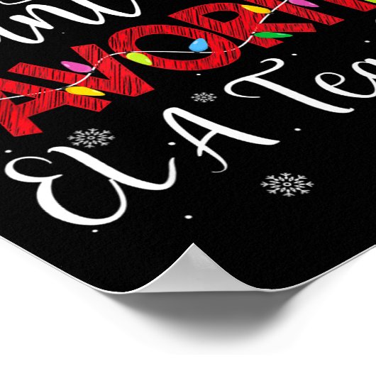 Ugly Sweater Christmas Santa's Favorite Ela Teache Poster (Ecke)