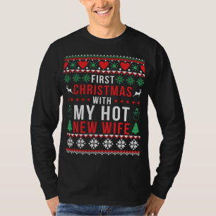 Ugly Sweater Erste Weihnachten mit neuer Ehefrau T-Shirt