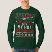 Ugly Sweater | Erste Weihnachten mit New Husband T-Shirt (Vorderseite)