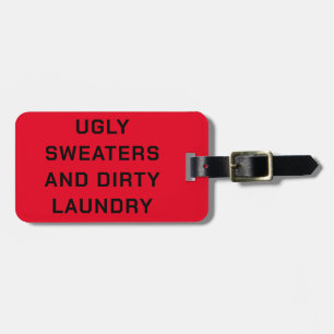 Ugly Sweaters and Dirty Wäsche - Black on Red Gepäckanhänger