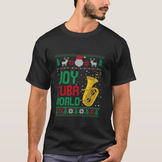 Ugly Tuba Christmas Joy Funny Tuba World Music Lov T-Shirt (Vorderseite)