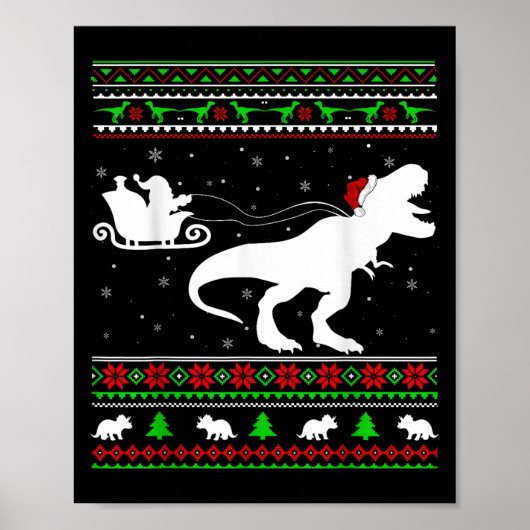 Ugly Xmas Santa Sleigh Riding Dinosaur T-rex Chris Poster (Vorne)