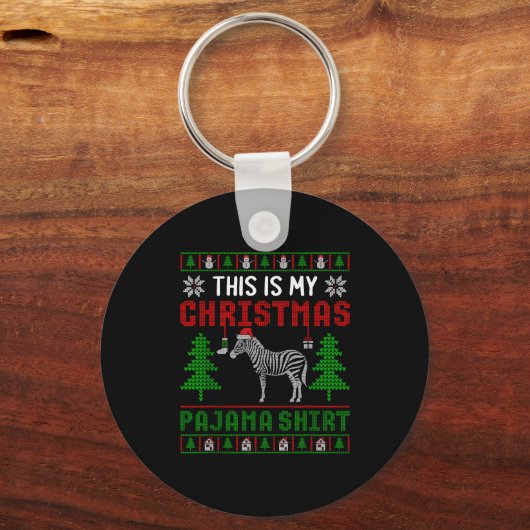 Ugly Xmas Sweater Zebra This Is My Christmas Pajam Schlüsselanhänger (Vorderseite)