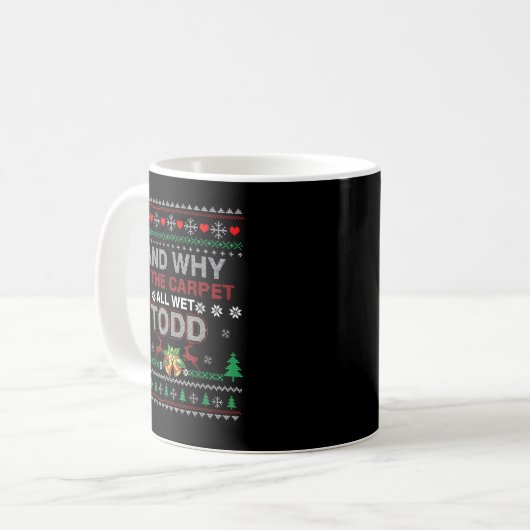 Uguler Weihnachtskraut Warum ist der Teppichboden  Kaffeetasse (Vorderseite Links)