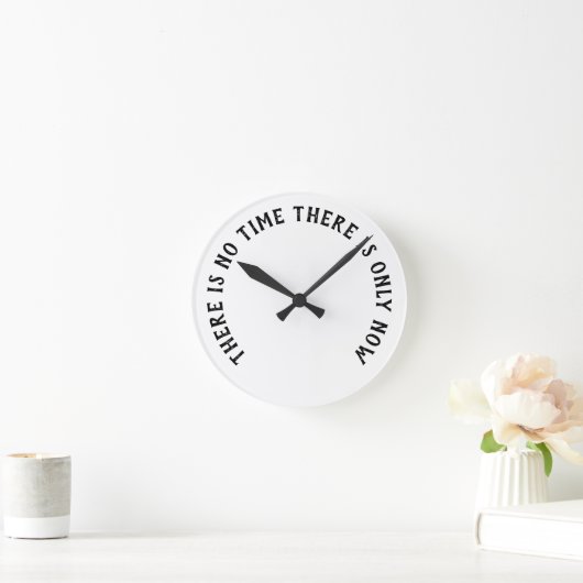 Uhr - Es gibt nur NOCH (Zuhause)