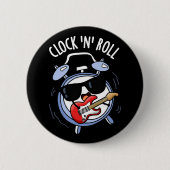 Uhr und Roll Funny Rock Puck Dark BG Button (Vorderseite)