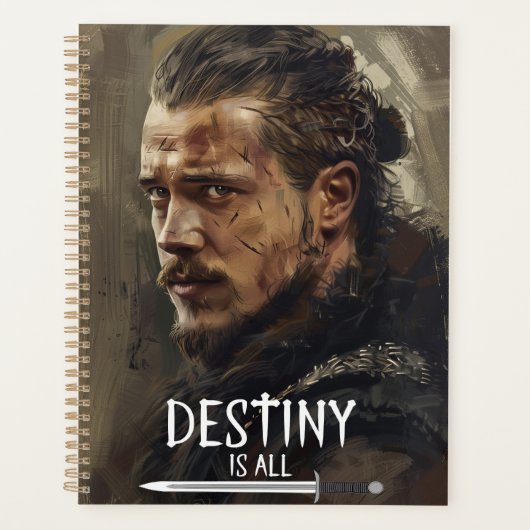 Uhtred Planner, Destiny is All, Last Kingdom Planer (Vorderseite)