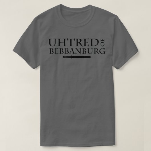 Uhtred von bebbanburg T-Shirt (Design vorne)