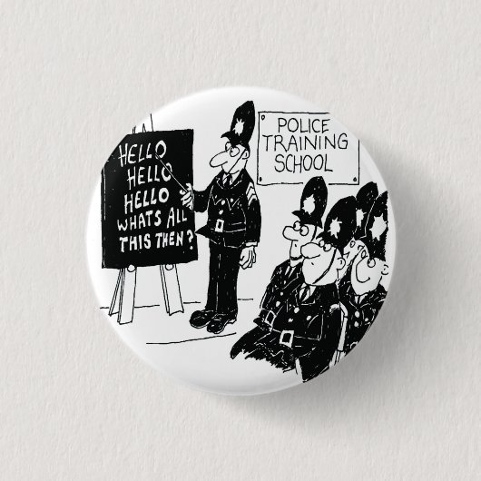 UK Police Training School Funny Cartoon Button (Vorderseite)