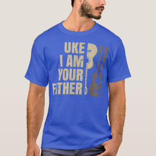 Uke I Be Your Vater Ukulele Gitarre Musik 3083 T-Shirt