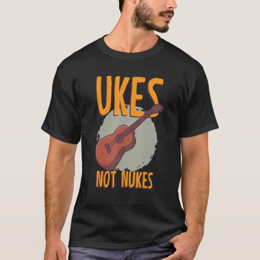 Ukes Not Nukes Musician Stings Orchestra Konzert T-Shirt (Vorderseite)