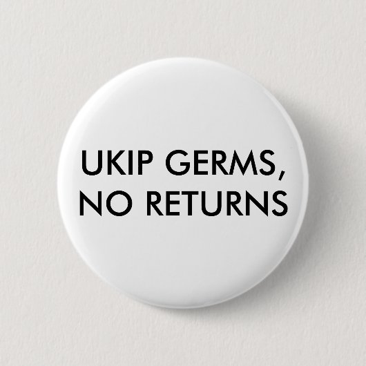 UKIP Mikroben, kein Rückkehr-Button Button (Vorderseite)