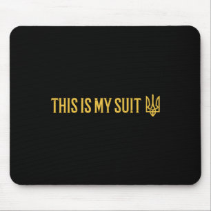 Ukraine Dreizack Dies ist mein Anzug Ukrainisches Mousepad