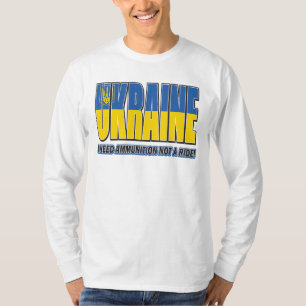 Ukraine-Flagge - Ich brauche Munition nicht reiten T-Shirt