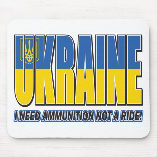Ukraine-I-Not-Ammo Mousepad (Vorne)
