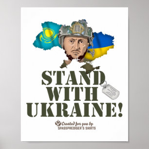 Ukraine Kasachstan Selenskyj Steht mit der Ukraine Poster