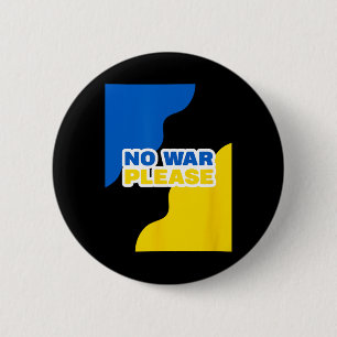 Ukraine Kein Krieg Bitte Frieden Mit Ukrainischer  Button