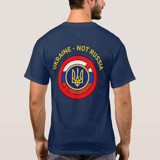 Ukraine - nicht Russland T-Shirt (Rückseite)